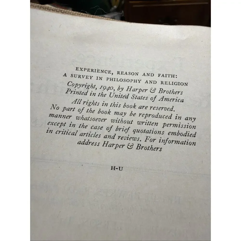 EXPERIENCE, REASON, FAITH: Survey in Philosophy-Religion / (Harper & Bros: 1940)